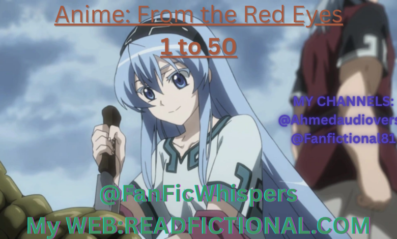 Anime: From the Red Eyes