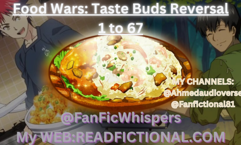 Food Wars: Taste Buds Reversal
