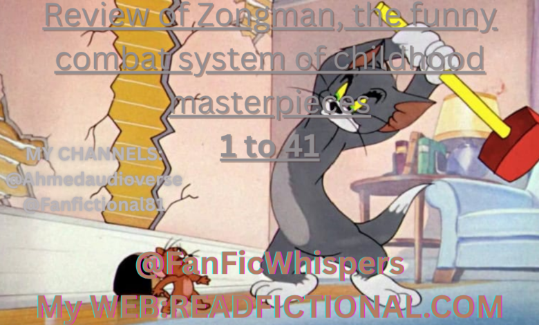 Review of Zongman, the funny combat system of childhood masterpieces
