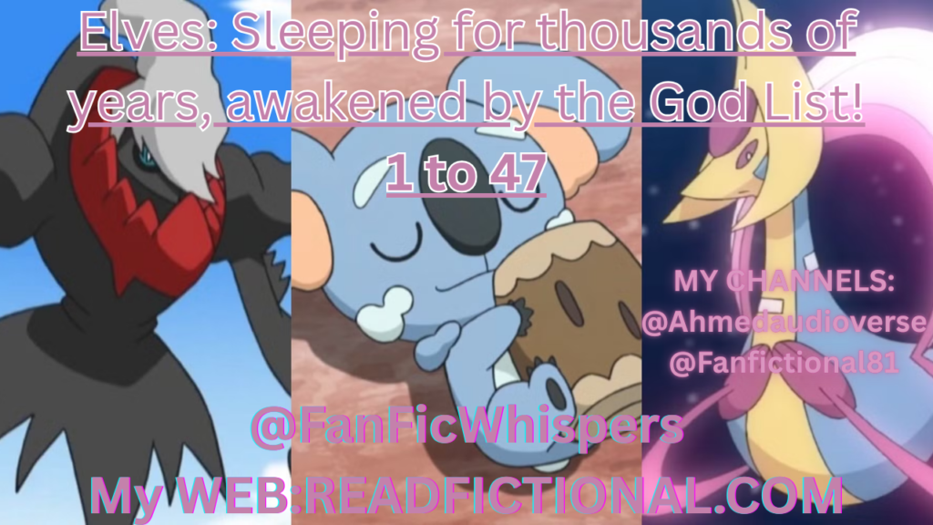 Elves: Sleeping for thousands of years, awakened by the God List!