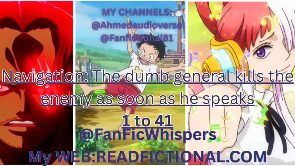 Navigation: The dumb general kills the enemy as soon as he speaks