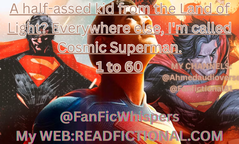 A half-assed kid from the Land of Light? Everywhere else, I'm called Cosmic Superman.
