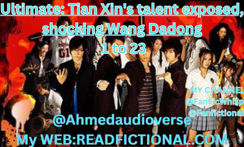Ultimate: Tian Xin's talent exposed, shocking Wang Dadong