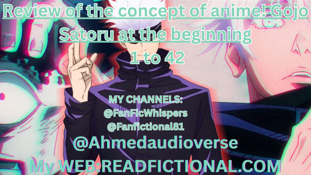 Review of the concept of anime! Gojo Satoru at the beginning