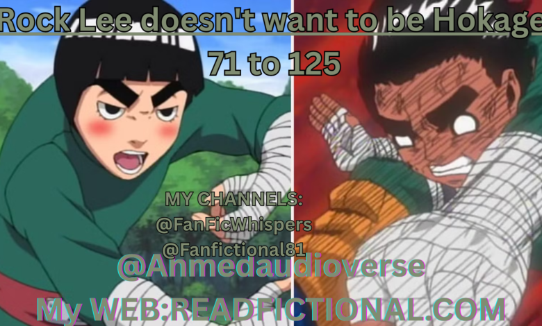 Rock Lee doesn't want to be Hokage