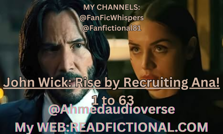 John Wick: Rise by Recruiting Ana!