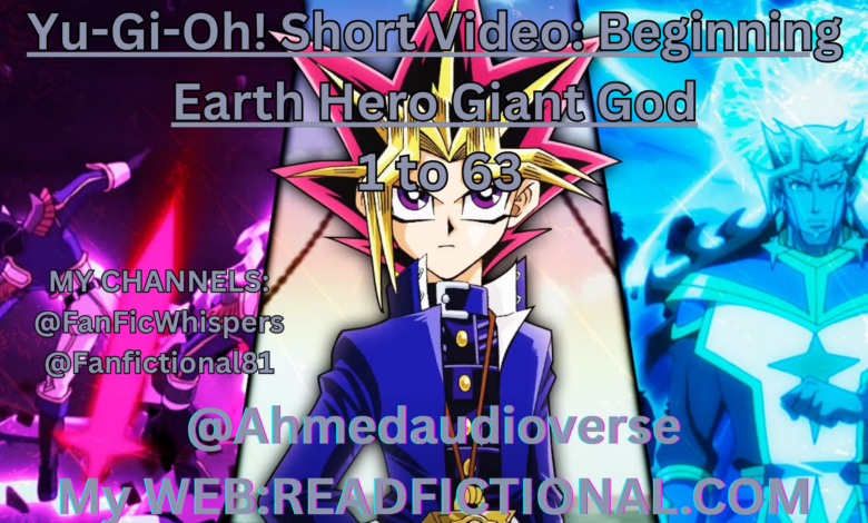 Yu-Gi-Oh! Short Video: Beginning Earth Hero Giant God